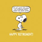 Peanuts Happy Retirement